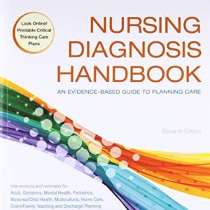 Nursing Diagnosis Handbook: An Evidence-Based Guide to Planning Care 11th Edition - eBook PDF