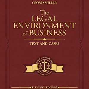 The Legal Environment of Business: Text and Cases 11th Edition - eBook PDF