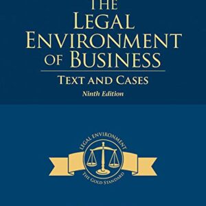 The Legal Environment of Business: Text and Cases 9th Edition - eBook PDF