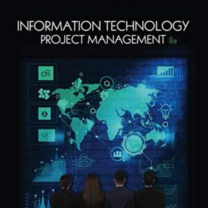 Information Technology Project Management 8th Edition - eBook PDF