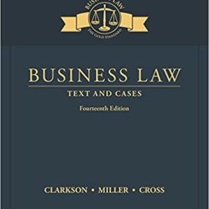 Business Law: Text and Cases 14th Edition By by Kenneth W. Clarkson - eBook PDF