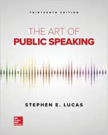 The Art of Public Speaking 13th Edition by Stephen Lucas - eBook PDF