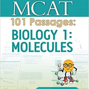 Examkrackers MCAT 101 Passages: Biology 1: Molecules: Biochemistry - eBook PDF