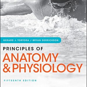 Principles of Anatomy and Physiology, 15th Edition By by Gerard J. Tortora - eBook PDF