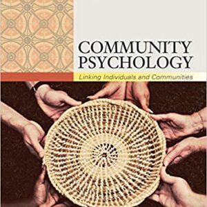 Community Psychology: Linking Individuals and Communities 3rd Edition - eBook PDF