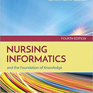 Nursing Informatics and the Foundation of Knowledge 4th Edition pdf ebook