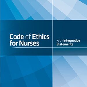 Code of Ethics for Nurses with Interpretive Statements Second Edition - eBook PDF