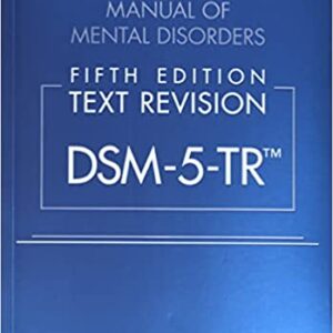 Diagnostic and Statistical Manual of Mental Disorders, Text Revision Dsm-5-tr 5th Edition - eBook PDF