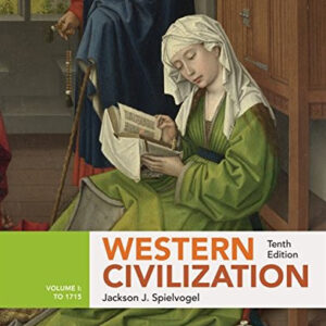 Western Civilization: Volume I: To 1715 10th Edition - Jackson J. Spielvogel pdf ebook