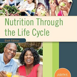 Nutrition Through the Life Cycle 6th Edition pdf ebook