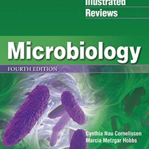 Lippincott® Illustrated Reviews: Microbiology (Lippincott Illustrated Reviews Series) 4th Edition pdf