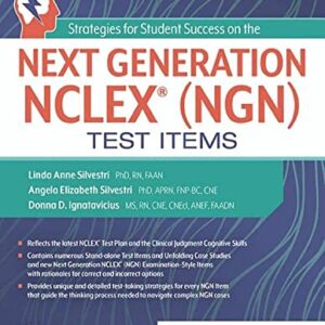 Strategies for Student Success on the Next Generation NCLEX® (NGN) Test Items 1st Edition pdf