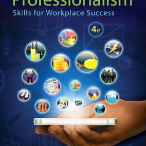 Professionalism: Skills for Workplace Success, 4th edition pdf