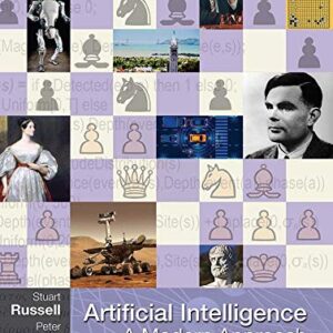 Artificial Intelligence: A Modern Approach (Pearson Series in Artifical Intelligence) 4th Edition