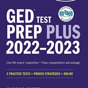 GED Test Prep Plus 2022-2023: Includes 2 Full Length Practice Tests, 1000+ Practice Questions, and 60 Online Videos (Kaplan Test Prep) Revised