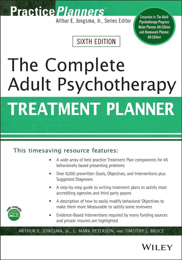 The Complete Adult Psychotherapy Treatment Planner (PracticePlanners) 6th Edition