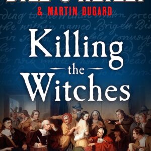 Killing the Witches: The Horror of Salem, Massachusetts (