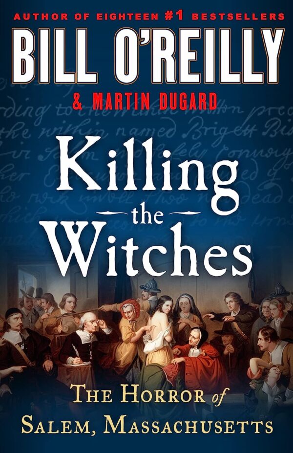 Killing the Witches: The Horror of Salem, Massachusetts (