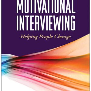 Motivational Interviewing: Helping People Change, 3rd Edition pdf