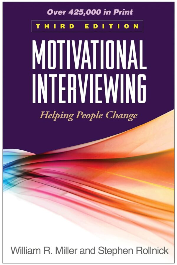 Motivational Interviewing: Helping People Change, 3rd Edition pdf