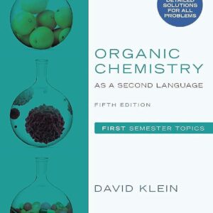 Organic Chemistry as a Second Language: First Semester Topics 5th Edition - eBook PDF